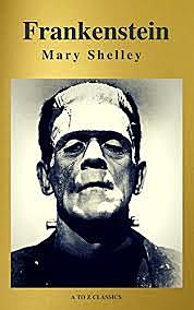 Frankenstein by Mary Shelley