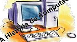 Timeline: Historia do Computador