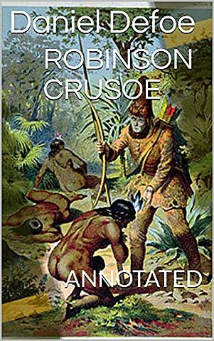 D. Defoe: Robinson Crusoe
