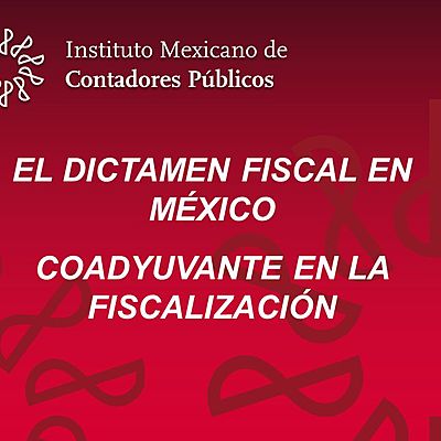 Timeline: ANTECEDENTES DEL DICTAMEN FISCAL EN MÉXICO