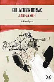 J. SWIFTEN GULLIVER-EN BIDAIAK J.