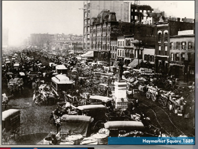 Haymarket Square Riot.