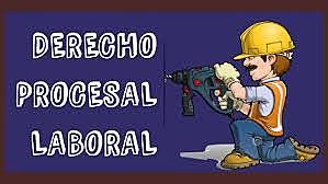Legislación Laboral Procesal