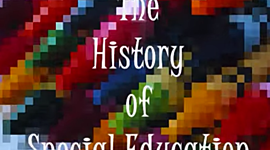 Timeline: History of Special Education and Inclusive Education Timeline