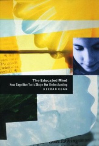 Publishes the Educated Mind: How Cognitive Tools Shape Our Understanding