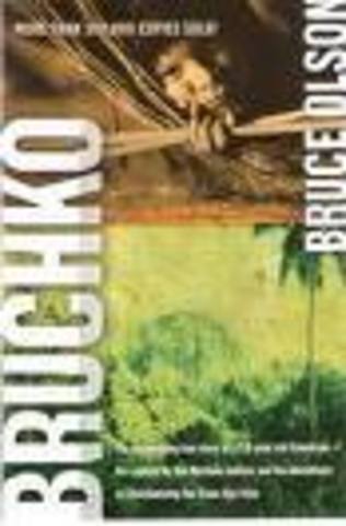 Bruce Olson writes Bruchko on his life with the Motilones