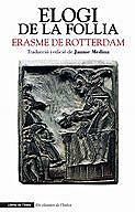 ELOGI DE LA FOLLIA (Erasme)