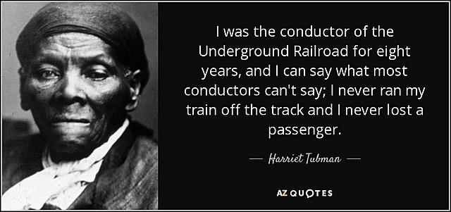 Tubman the Great Conductor of the Underground Railroad