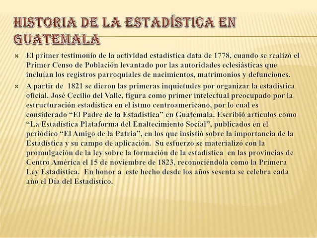 La Estadística en Guatemala (La Colonia)