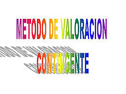 Método de la valoración contingente (MVC)