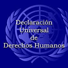La Declaración Universal de Derechos Humanos