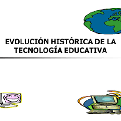 Timeline: Evolución histórica de la tecnología educativa.