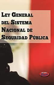 Ley General del Sistema Nacional de Seguridad Pública