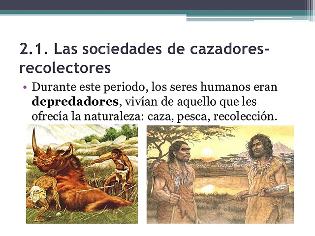 Cazadores y recolectores