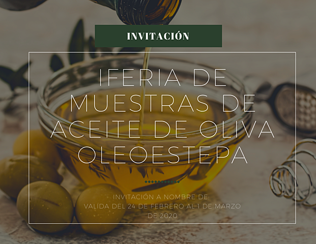I FERIA DE MUESTRAS DE ACEITE DE OLIVA OLEOESTEPA
