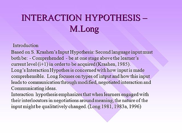 Long's Interaction Hypothesis