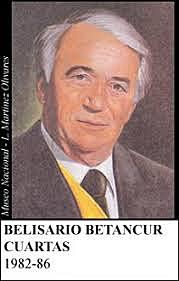 Presidente BELISARIO BETANCUR CUARTAS