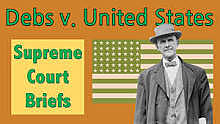 Debs v. United States