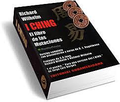 El I-CHING – El Libro de las Mutaciones