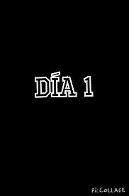 Día uno