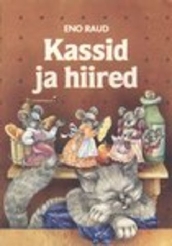 "Kassid ja hiired"
