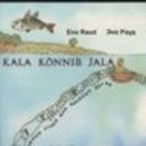 "Kala kõnnib jala"  luuletused