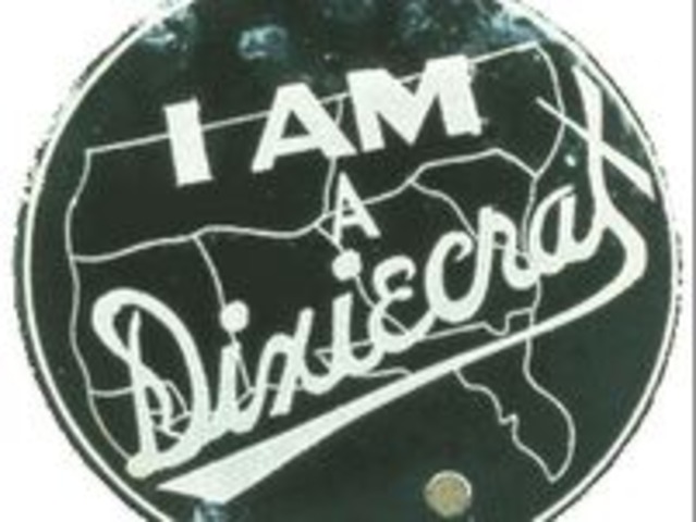 Break in Democratic Party: DixieCrats