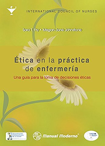 Ética en la práctica de enfermería