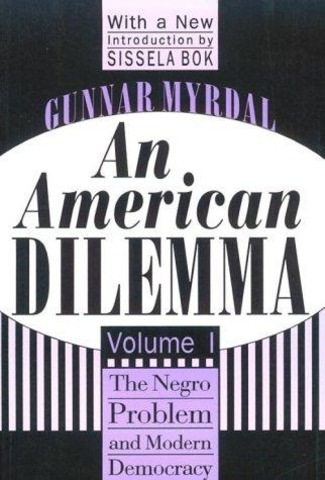 An American Dilemma by Gunnar Myrdal