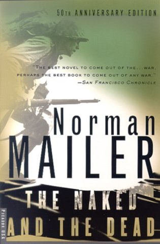 The Naked and the Dead by Norman Mailer