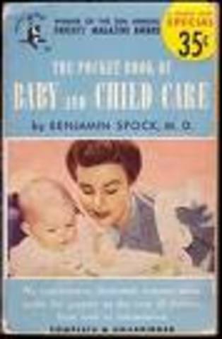 The Common Sense Book of Baby and Child Care by Dr. Benjamin Spock