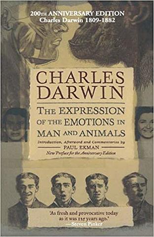 Charles Darwin: Published "The Expression of Emotions in Man and Animals"
