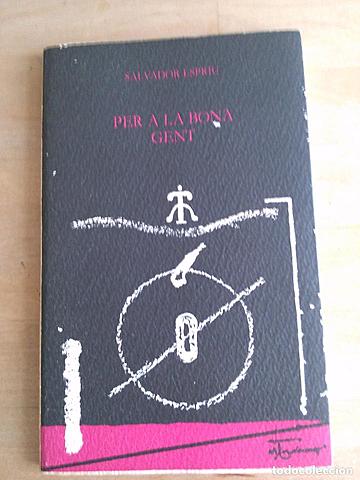 Quin es l'últim llibre que va treure Salvador Espriu?