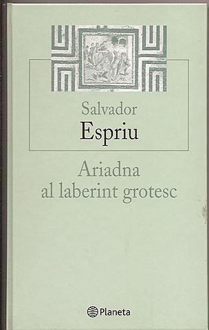 Ariadna al laberint grotesc