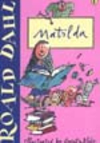 Matilda - By Roald Dahl