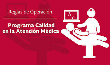 Programa de Mejora Continua de  la Calidad en la Atención Médica