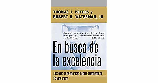 Las Compañías Excelentes; Peters y Waterman