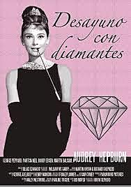 Desayuno con diamantes