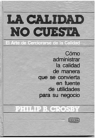 La calidad es gratis.