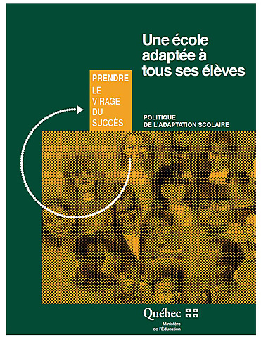 Une école adaptée à tous les élèves : politique de l'adaptation scolaire