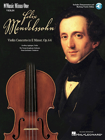 Felix Mendelssohn-Bartholdy - Violin Concerto in E minor, Op.64