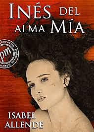 Inés del alma mía.