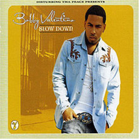 Top R&B song of 2005 03/2005 Slow Down by Bobby