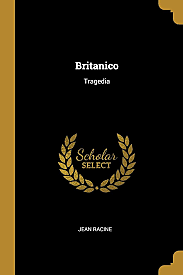 Jean Racine: Britanico