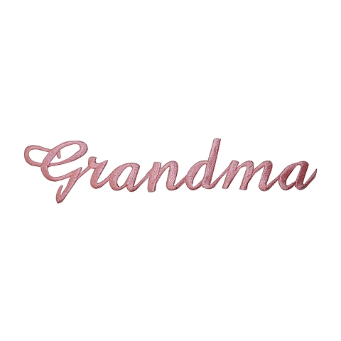 Grandma Died