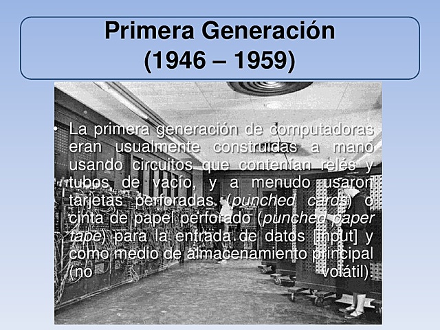 Primera Generación (1946 - 1959)