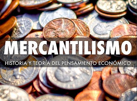 MERCANTILISMO