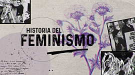 Timeline: Historia del Feminismo Internacional y Nacional
