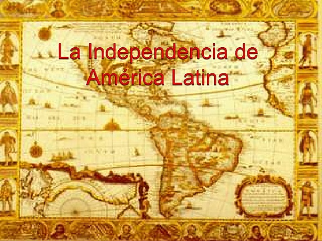 Procesos de independencia de America Latina