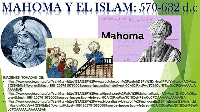 MAHOMA Y EL ISLAM: 570-632 d.c